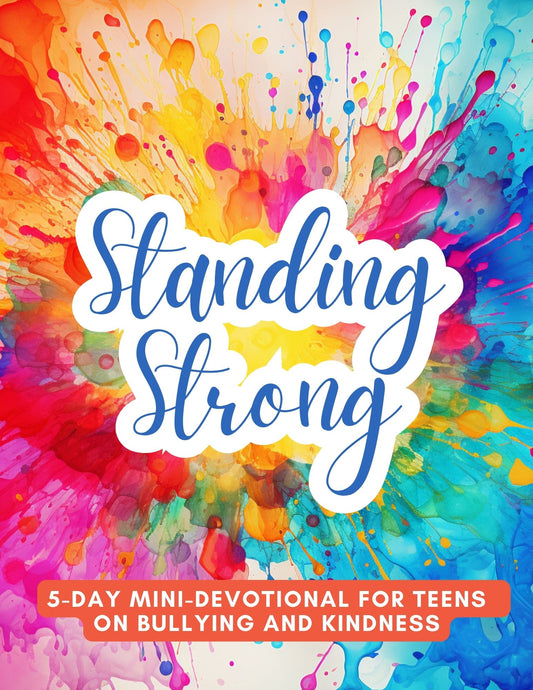 Bullying and Kindness Devotional for Teens